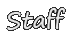 Staff