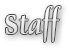 Staff